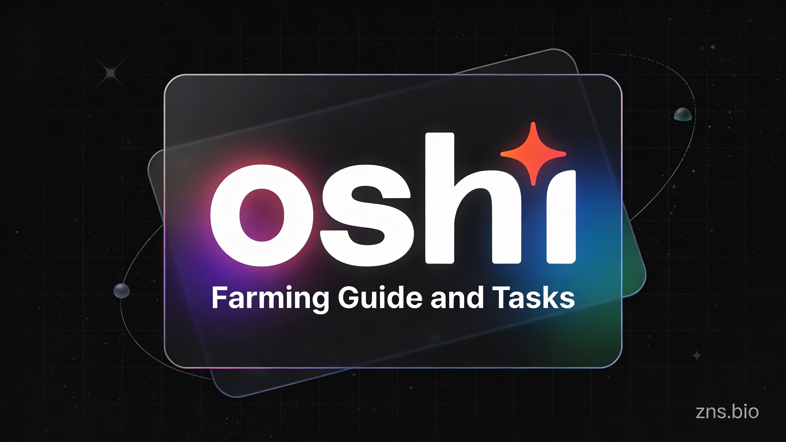 Oshi Airdrop Guide 2026: Tasks, Merits, Leaderboard